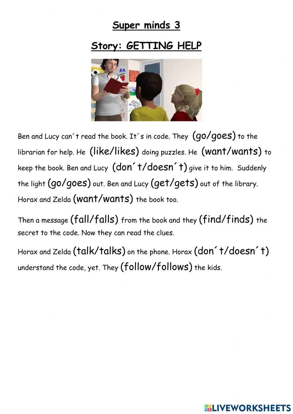 Super minds 3 Story Getting help