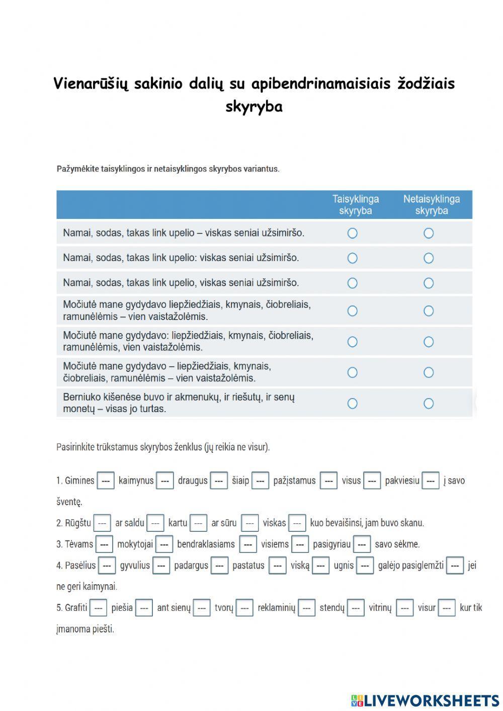 Vienarūšių sakinio dalių su apibendrinamaisiais žodžiais skyrybos įtvirtinimas