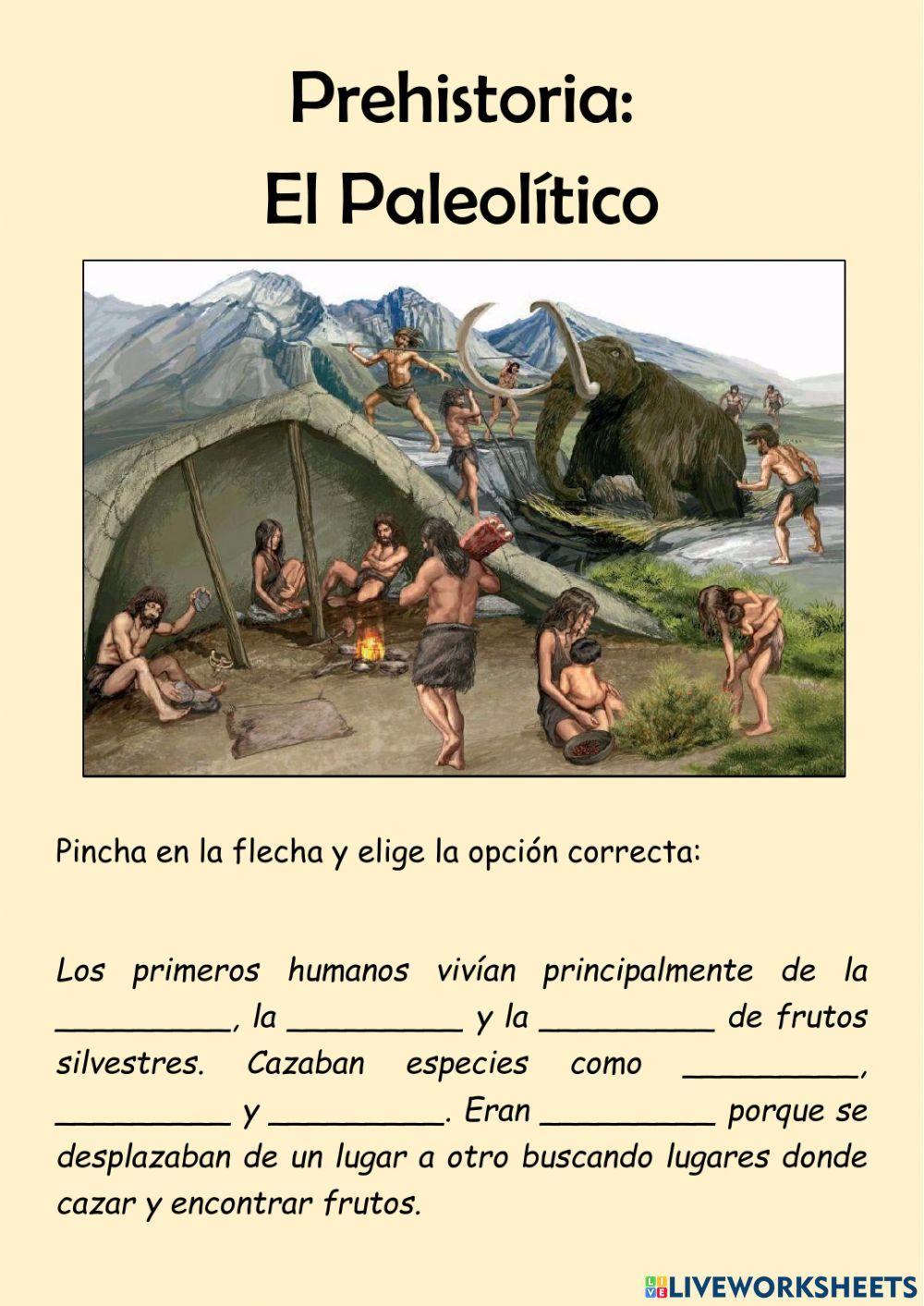 La Prehistoria: El Paleolítico