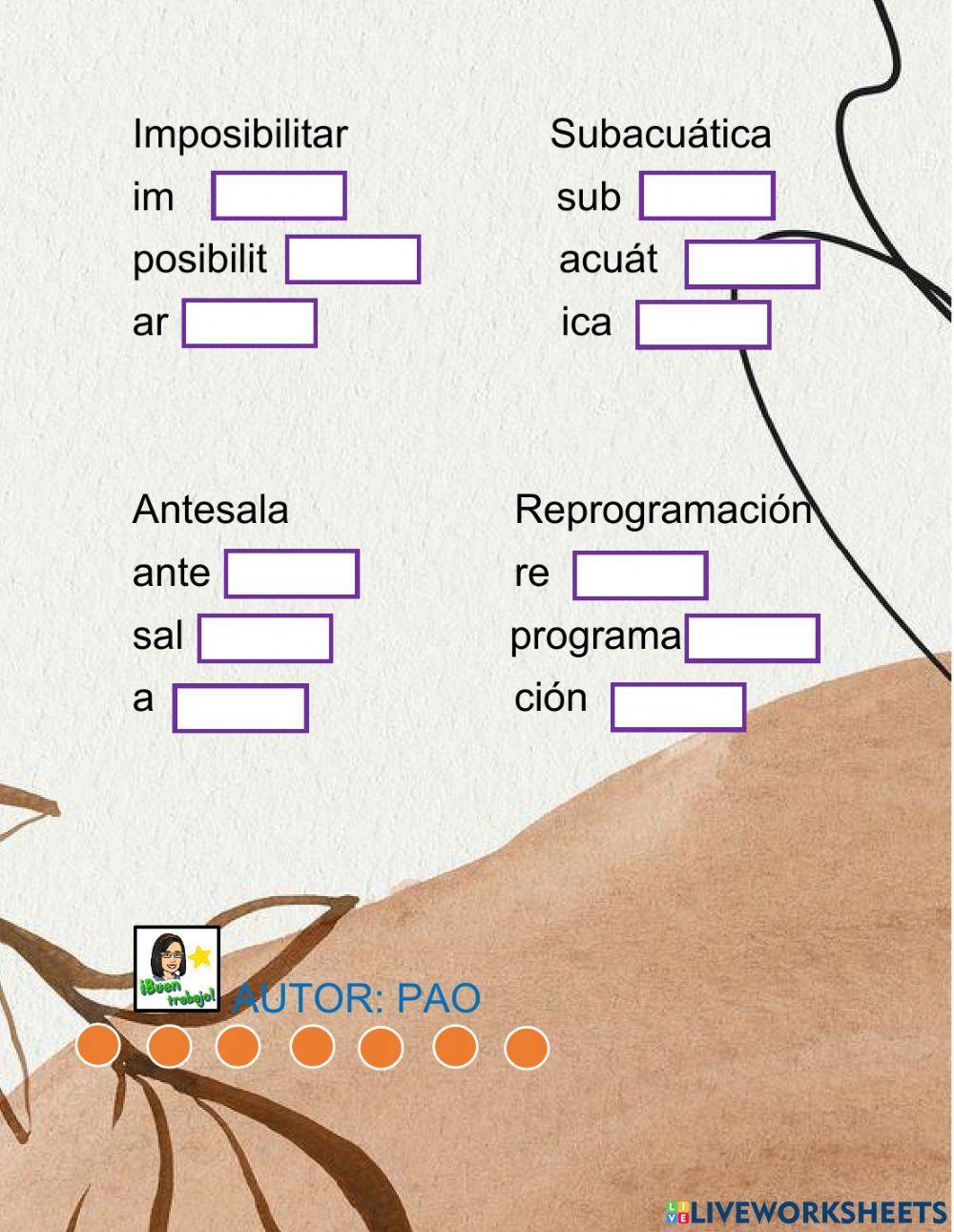 Prefijo, Raíz, Sufijo Prefijo, Raíz, Sufijo