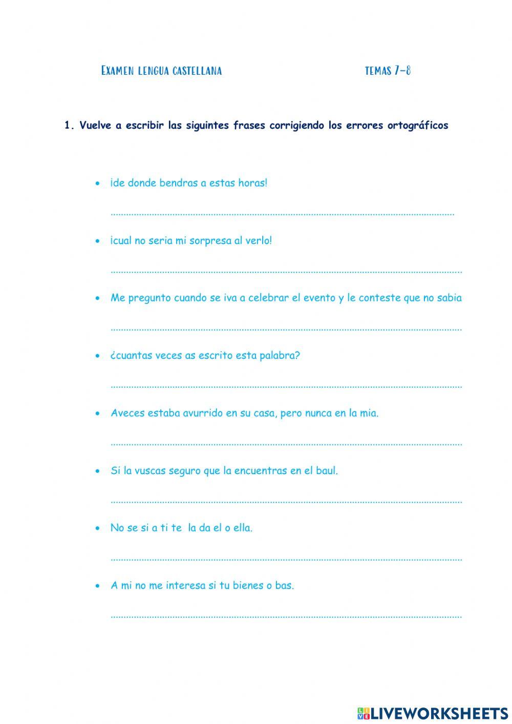 Verbos, palabras derivadas, adverbios, acentuación interrogativos y exclamativos