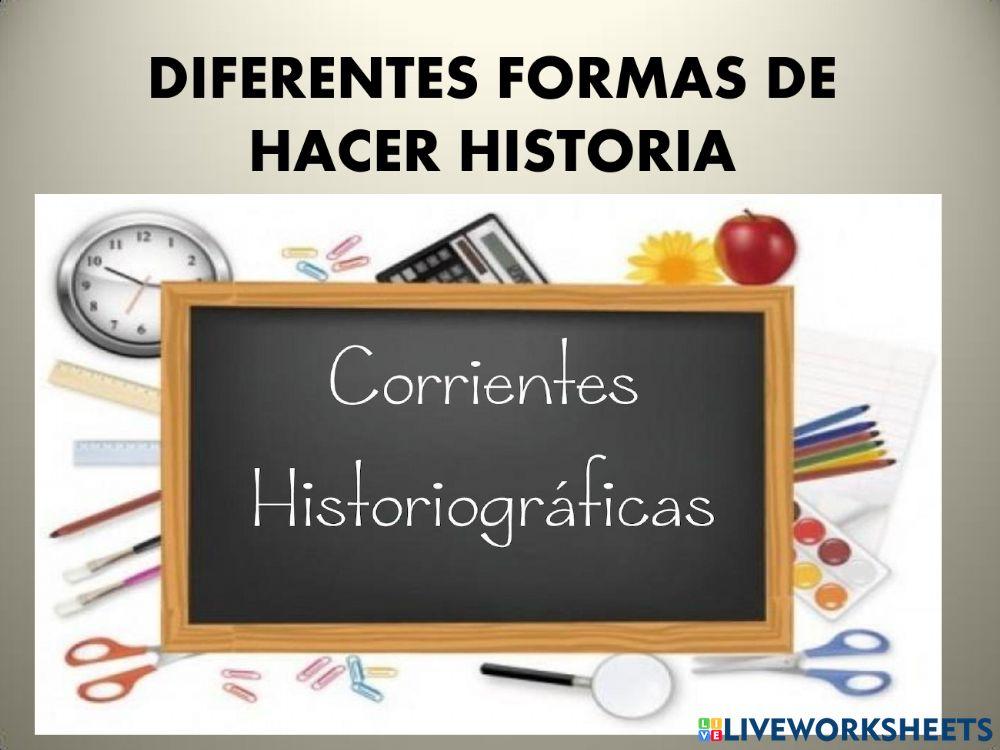 Diferentes formas de hacer historia