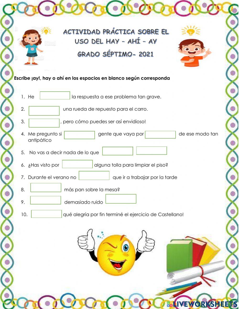 Ejercicio de hay, ahí y ay  Grado séptimo