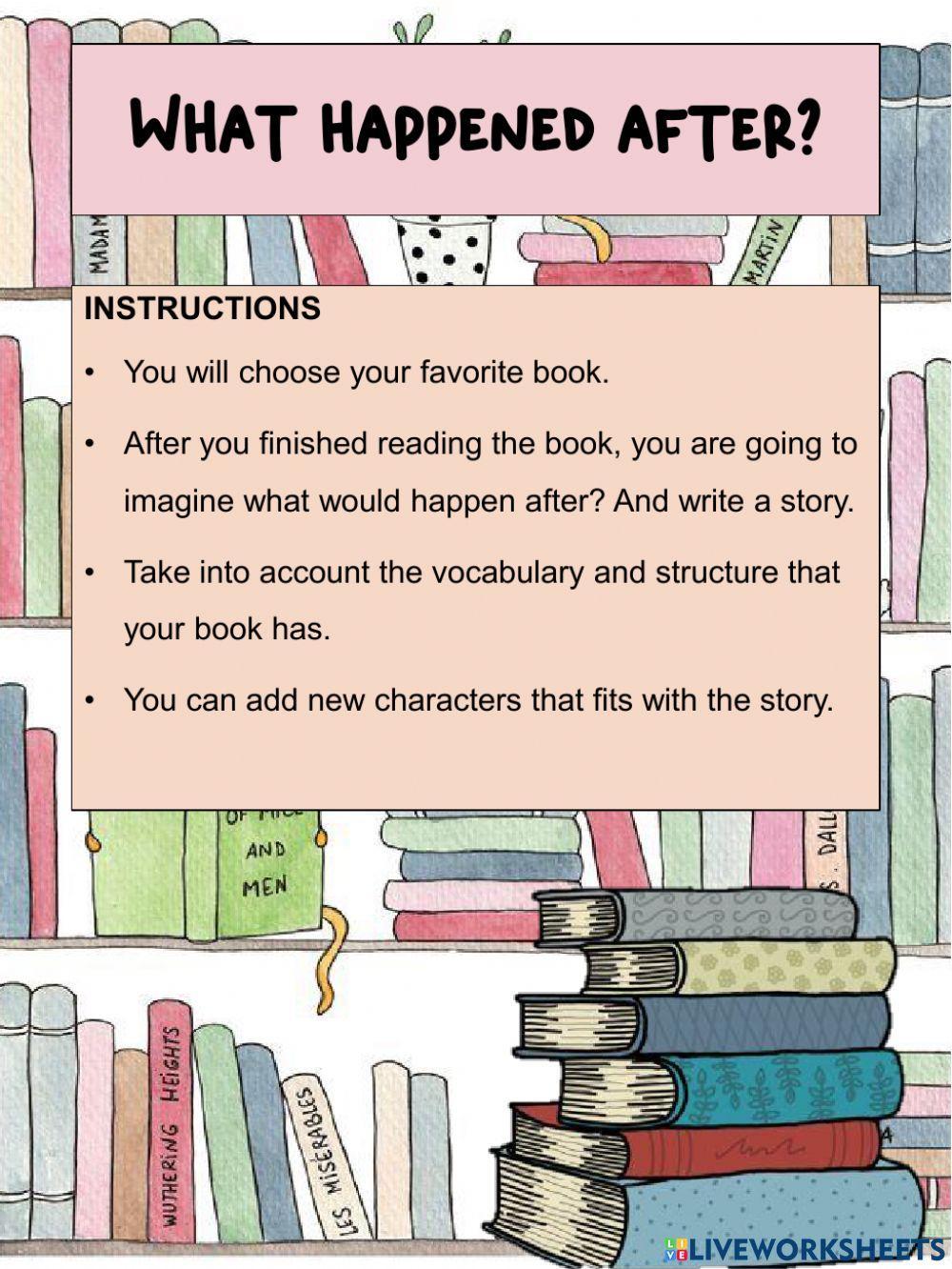 What happened after? (genre writing) worksheet Live Worksheets What happened after? (genre writing) worksheet Live Worksheets