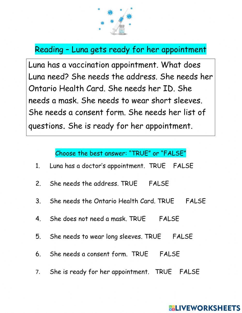 Luna gets ready - True or False