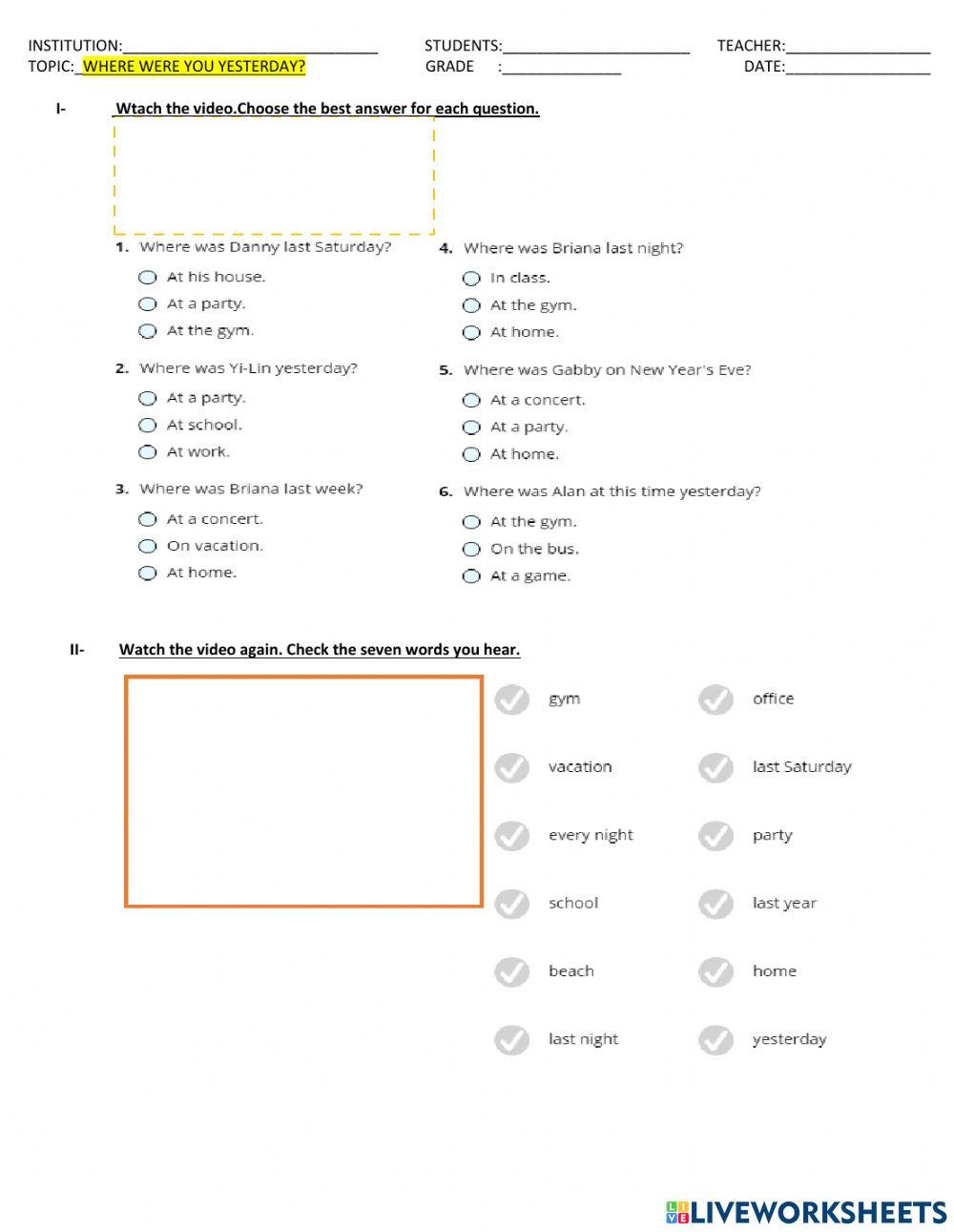 Where were you yesterday?