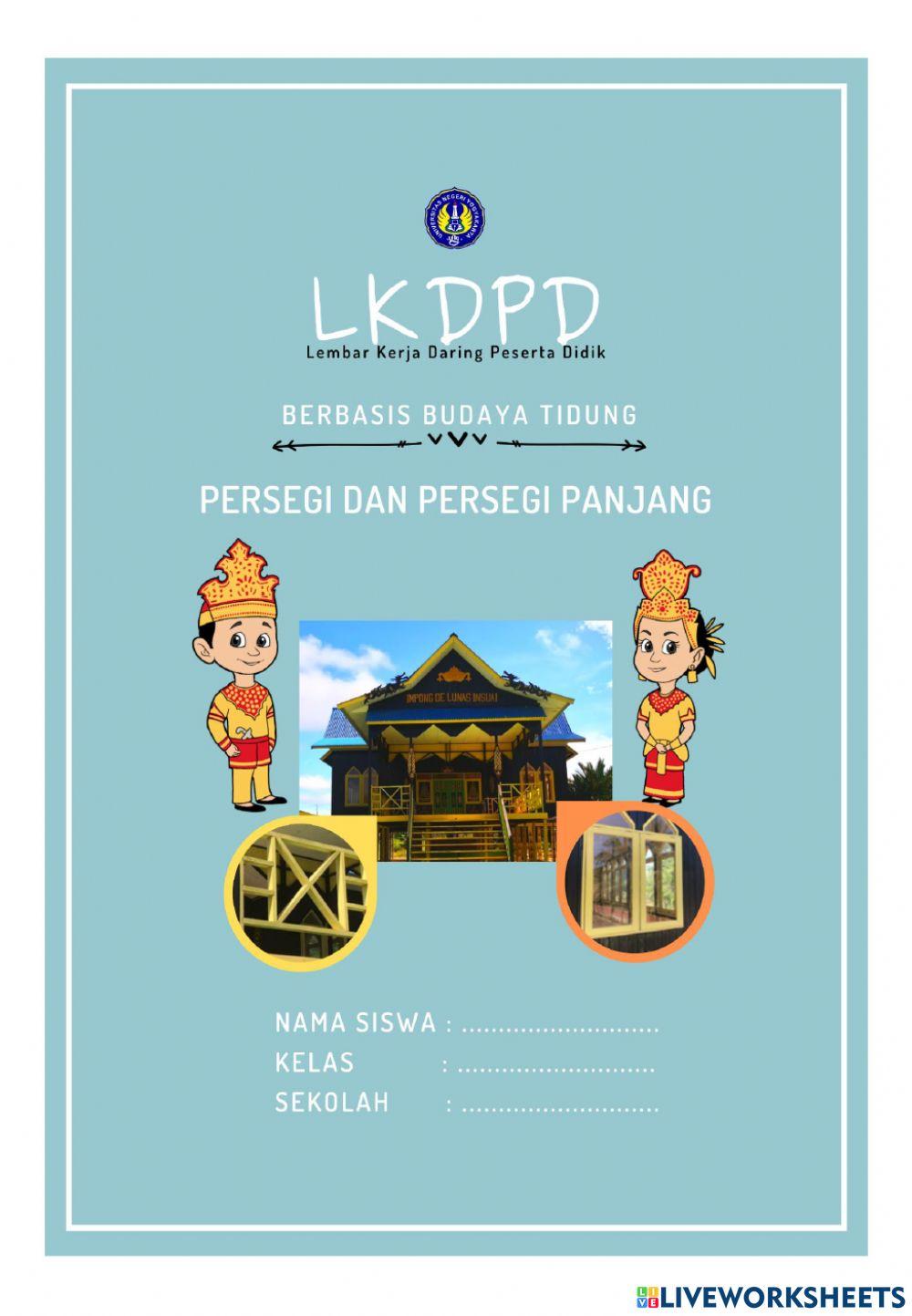 LKDPD Persegi dan Persegipanjang Berbasis Budaya Tidung