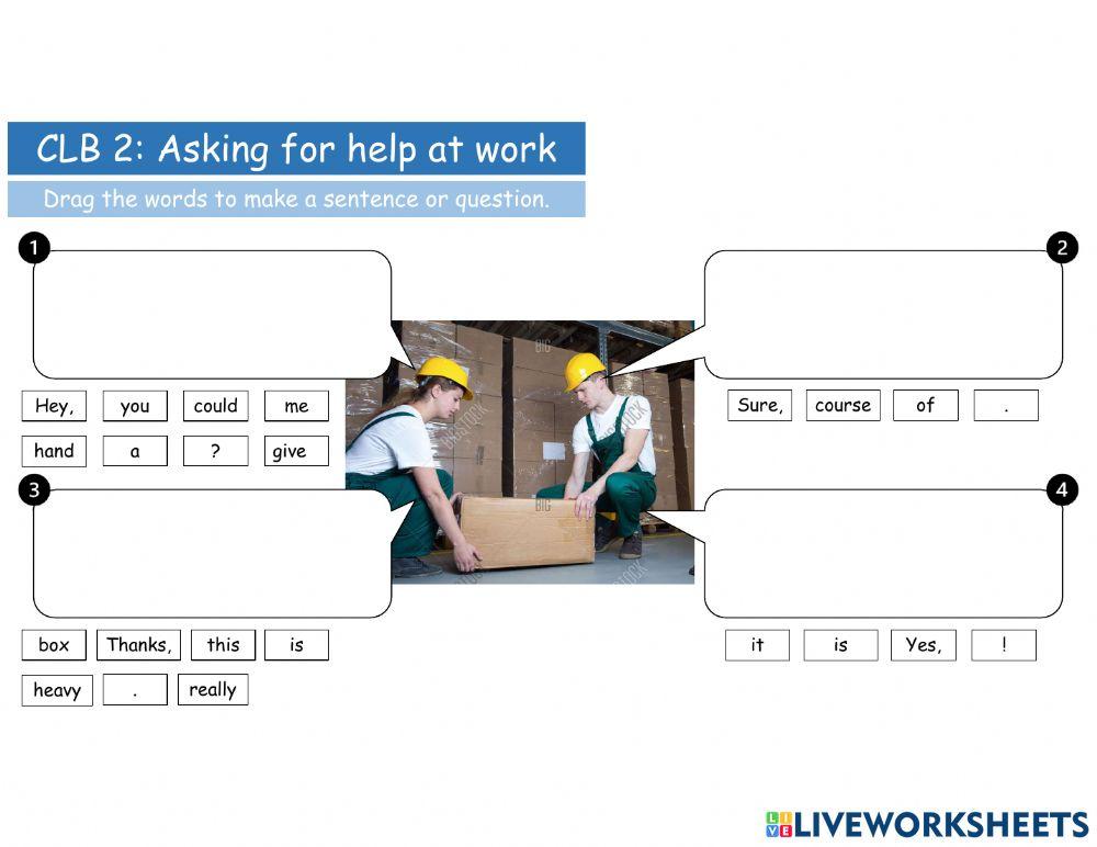 CLB 2: Asking for Help at Work (Drag & Drop Words)