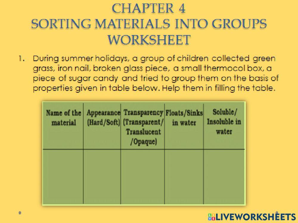 Chapter 4 Sorting Materials into Groups Worksheet online exercise for ...