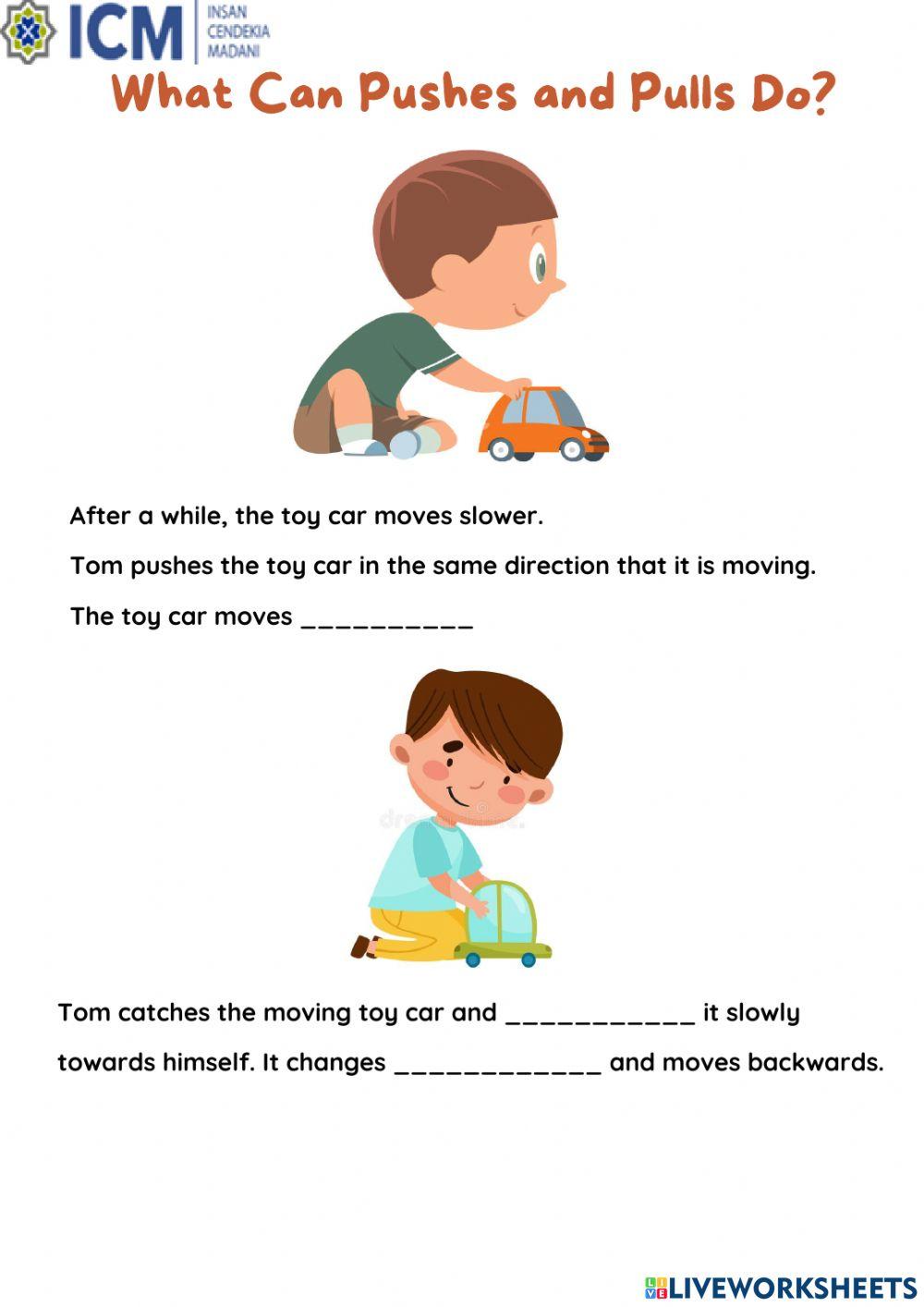 What pushes and pulls do?