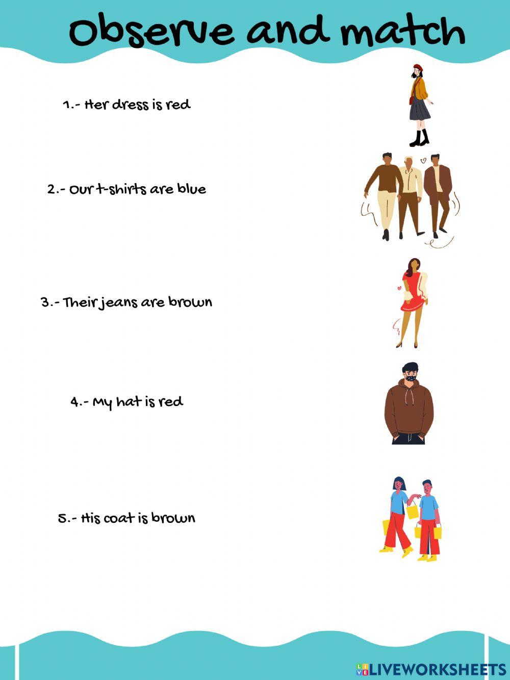 Observe and match possessive adjectives