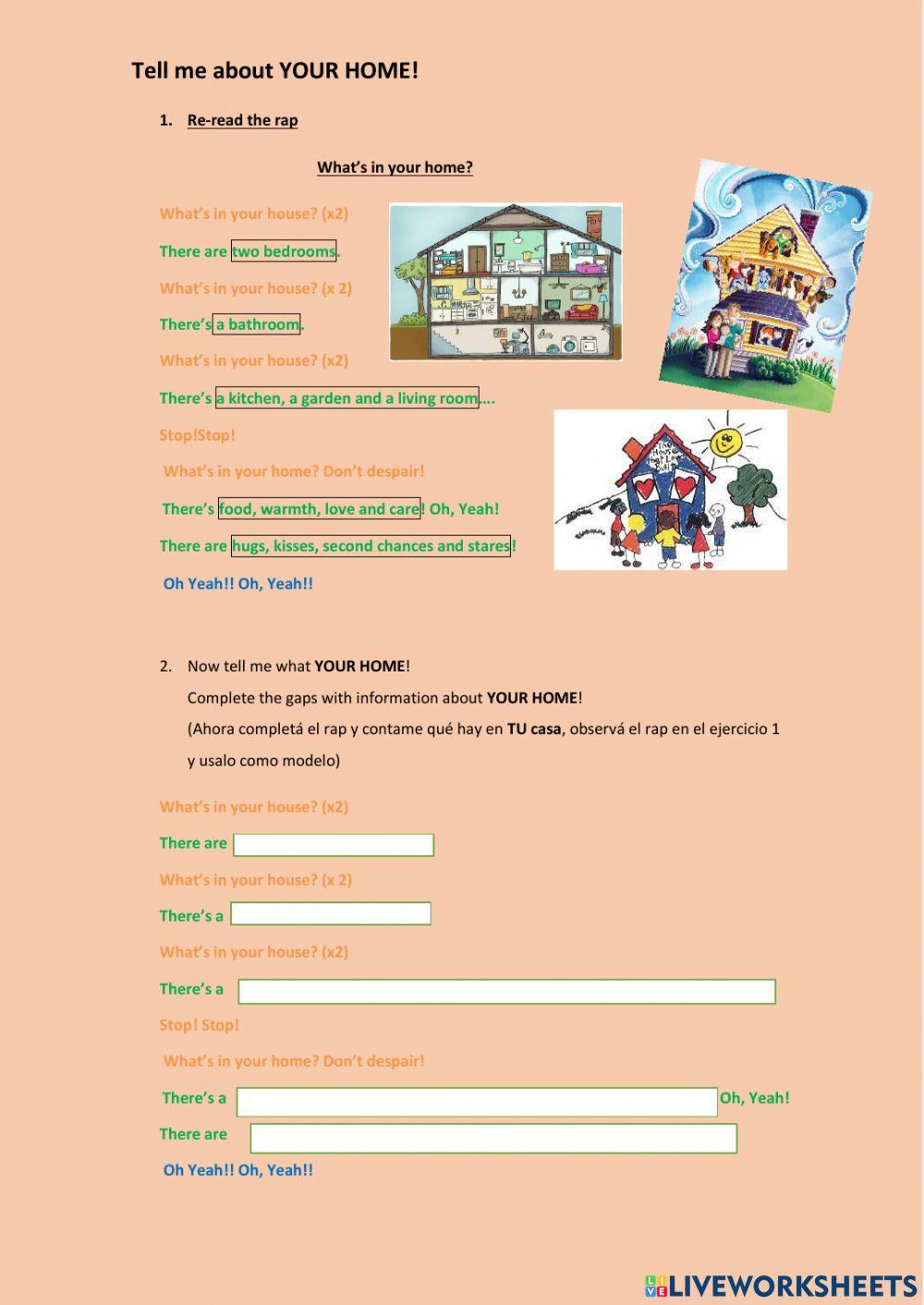 Tell me about YOUR HOME