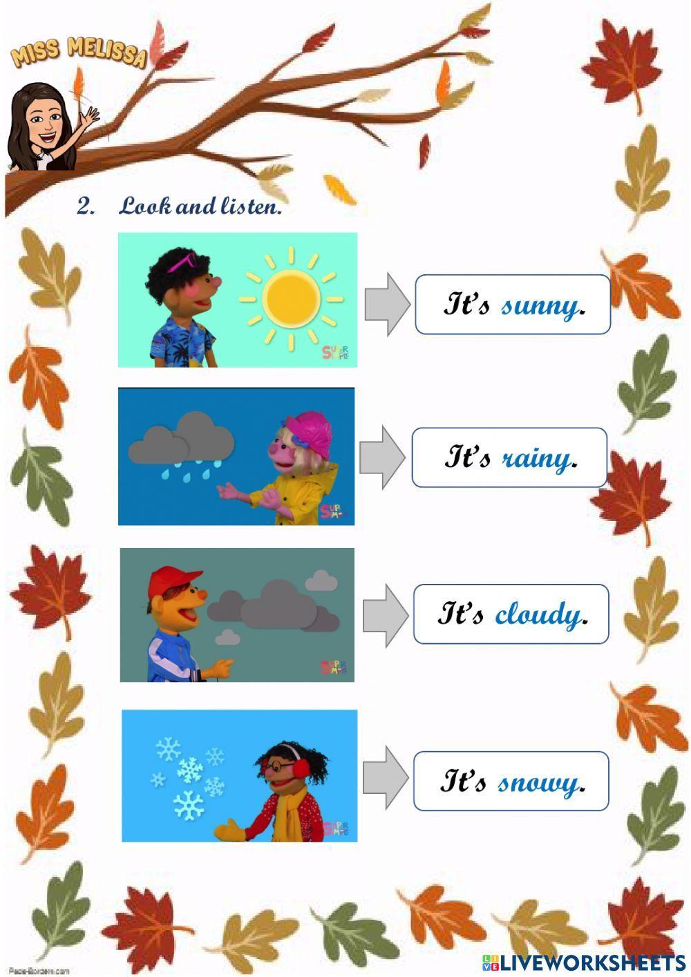 How's the weather, today?