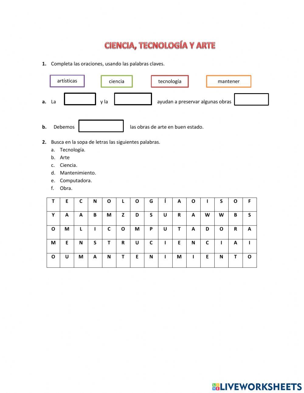 Ciencia, tecnología y arte.