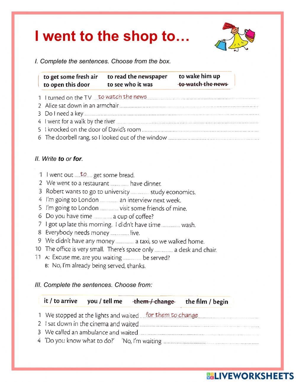 I went to the shop to...