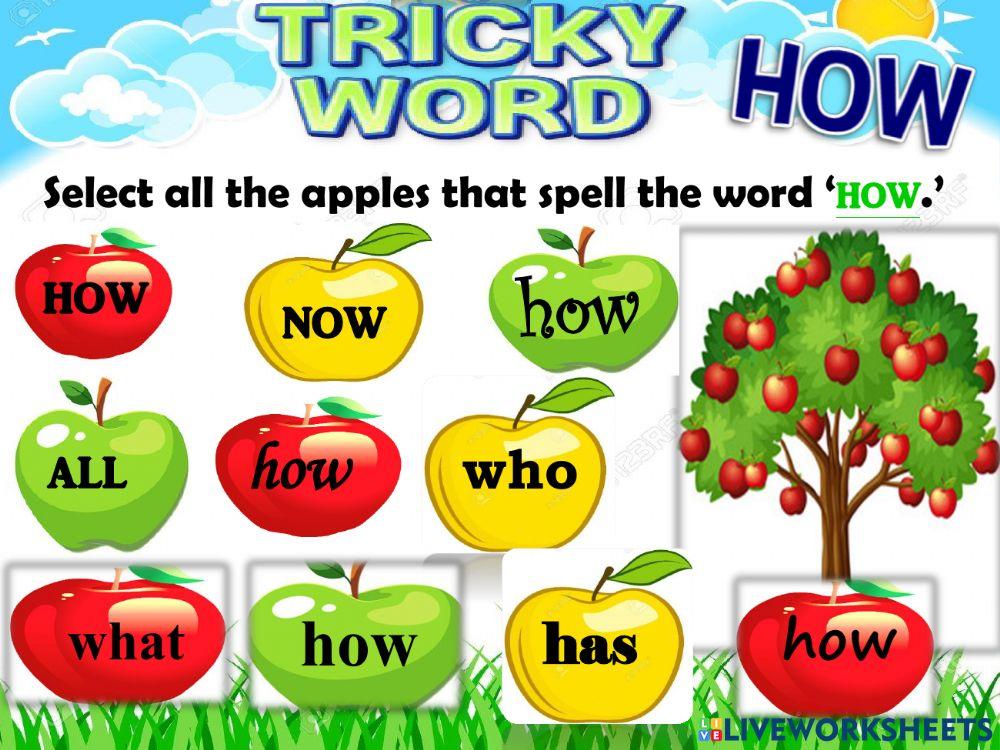 Tricky Word how