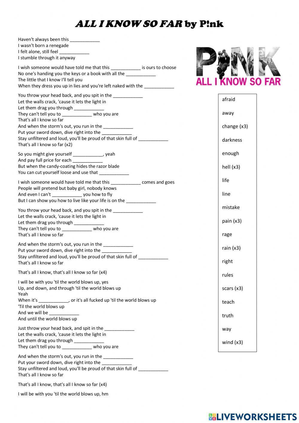 Song: ALL I KNOW SO FAR by P!nk