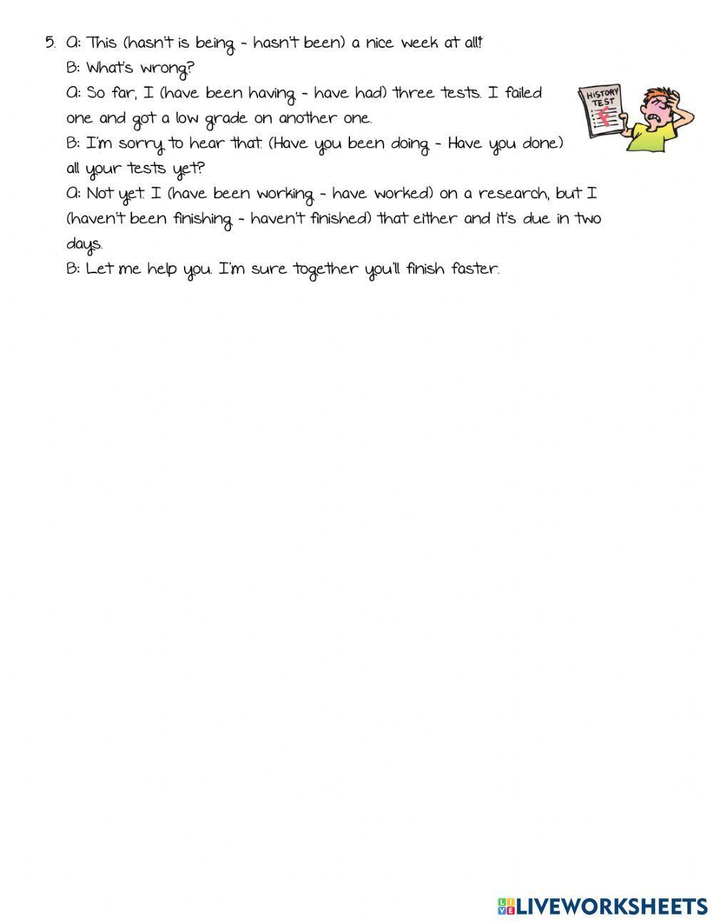 Present Perfect Cont. 2