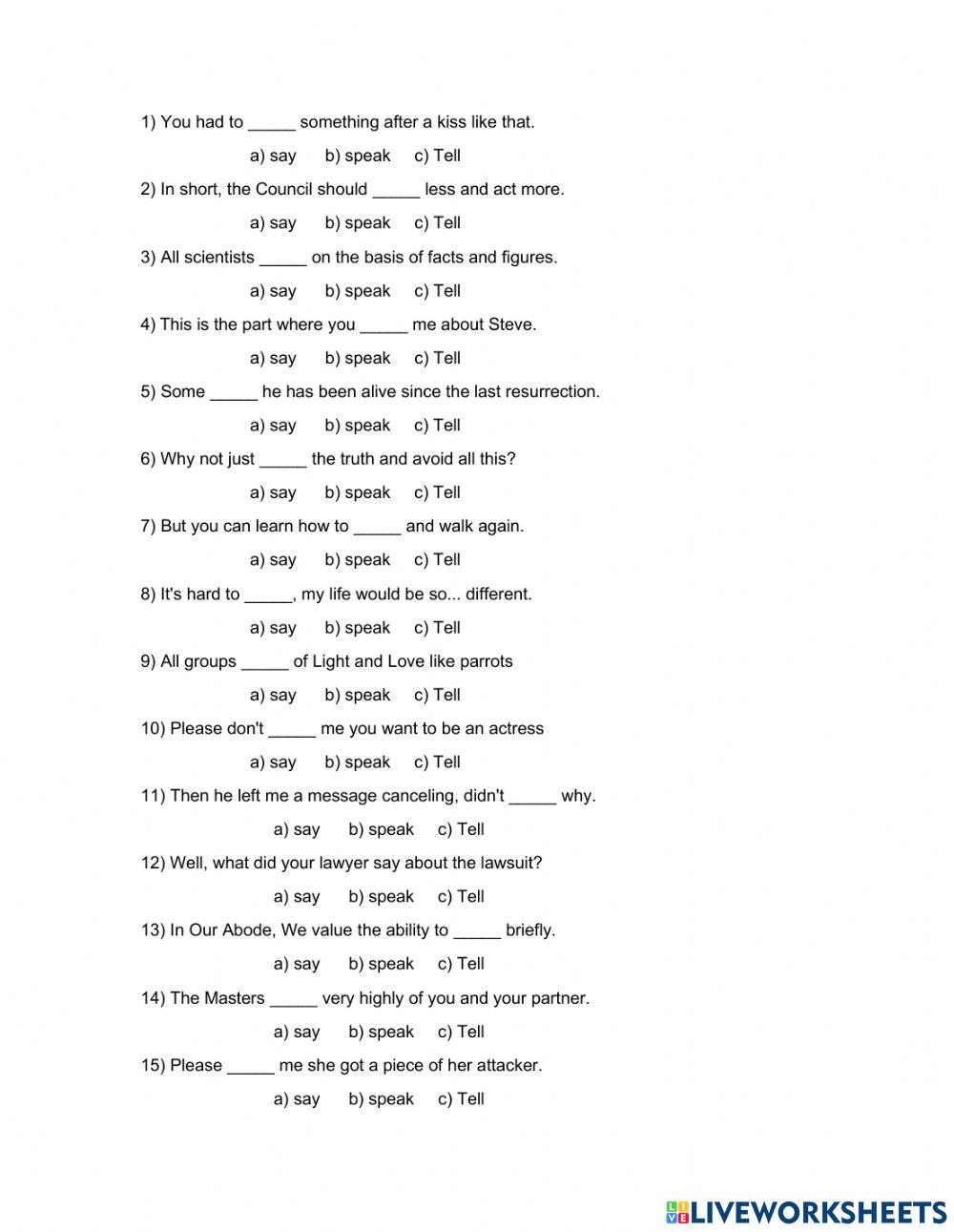 Correct use of terms Speak, Say, Tell