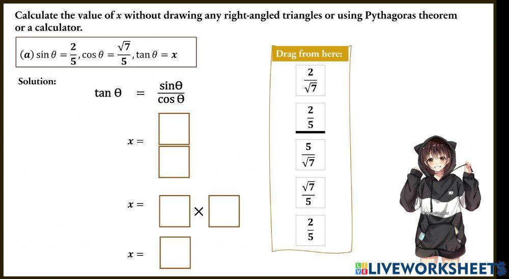 Calculate the value of x without drawing any right-angled triangle or using Pythagoras theorem or using calculator.