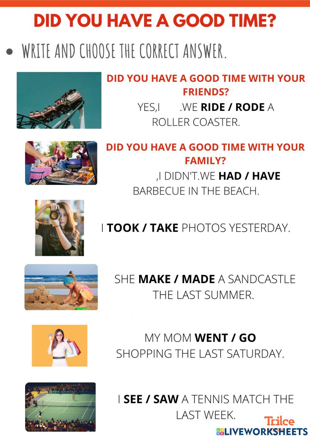 Did you have a good time? grammar