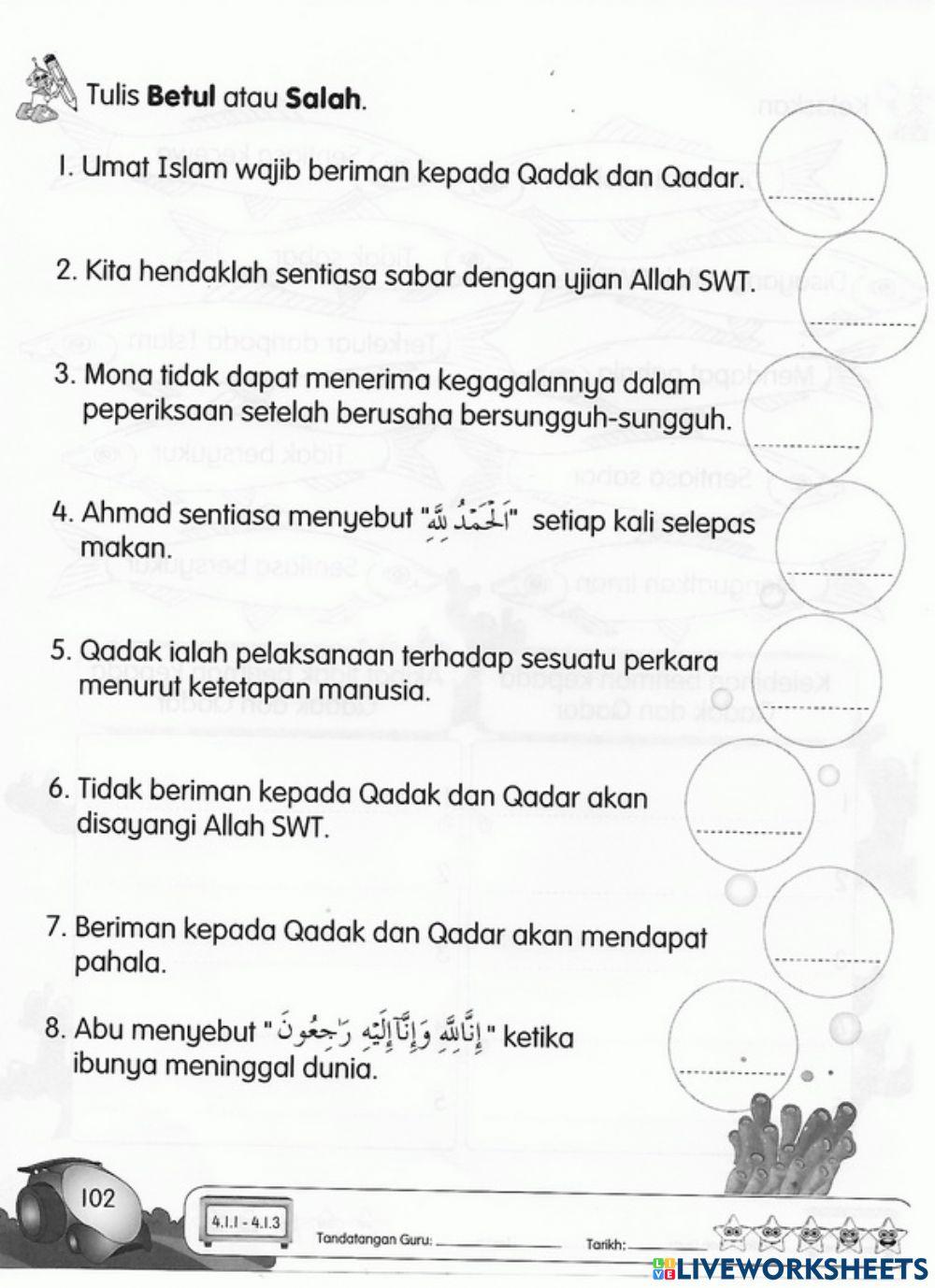 Beriman kepada Qada' dan Qadar.