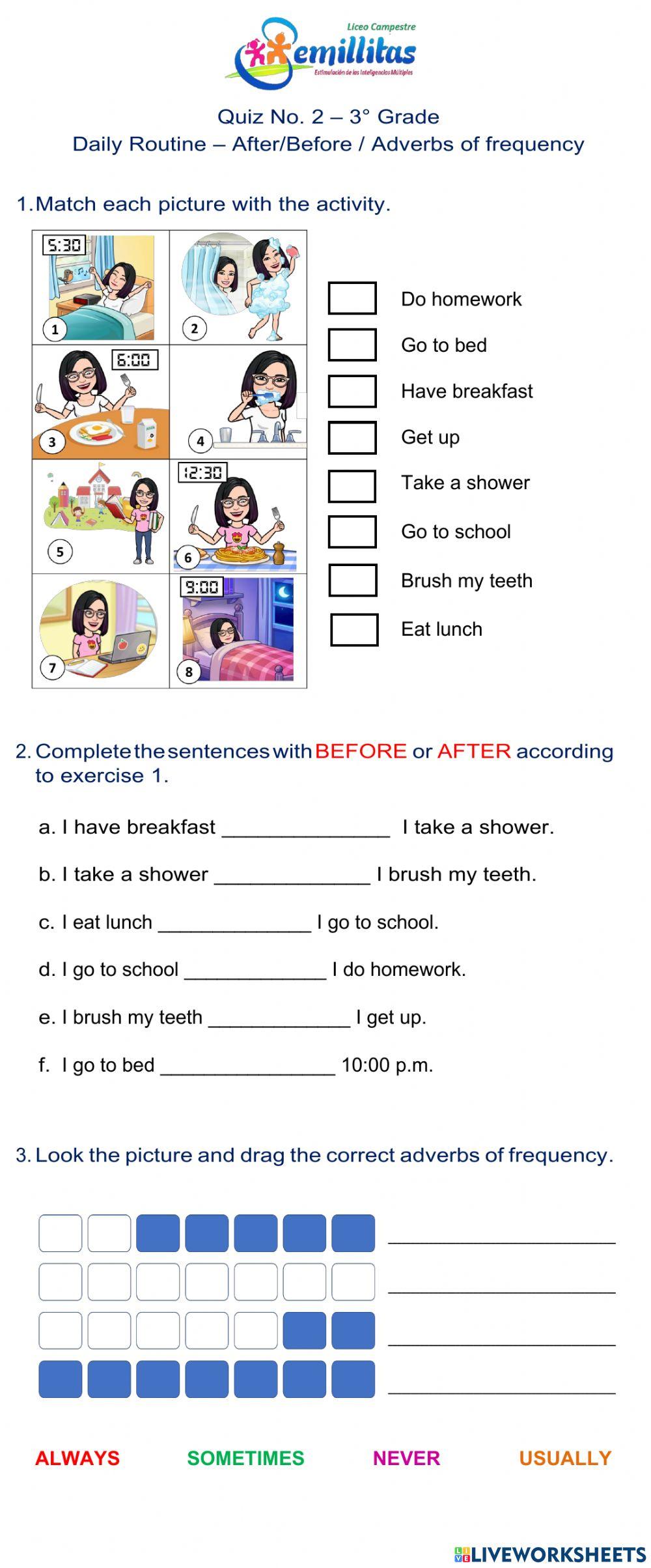 3° Quiz No.2 - Daily routine - After Before - Adverbs of frequency