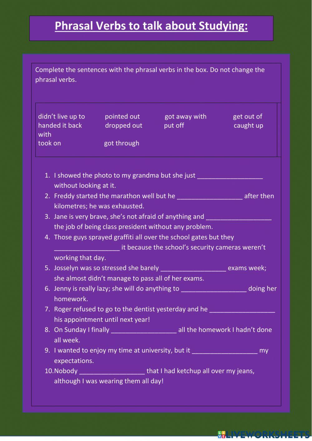 Phrasal Verbs to talk about studying Phrasal Verbs to talk about studying