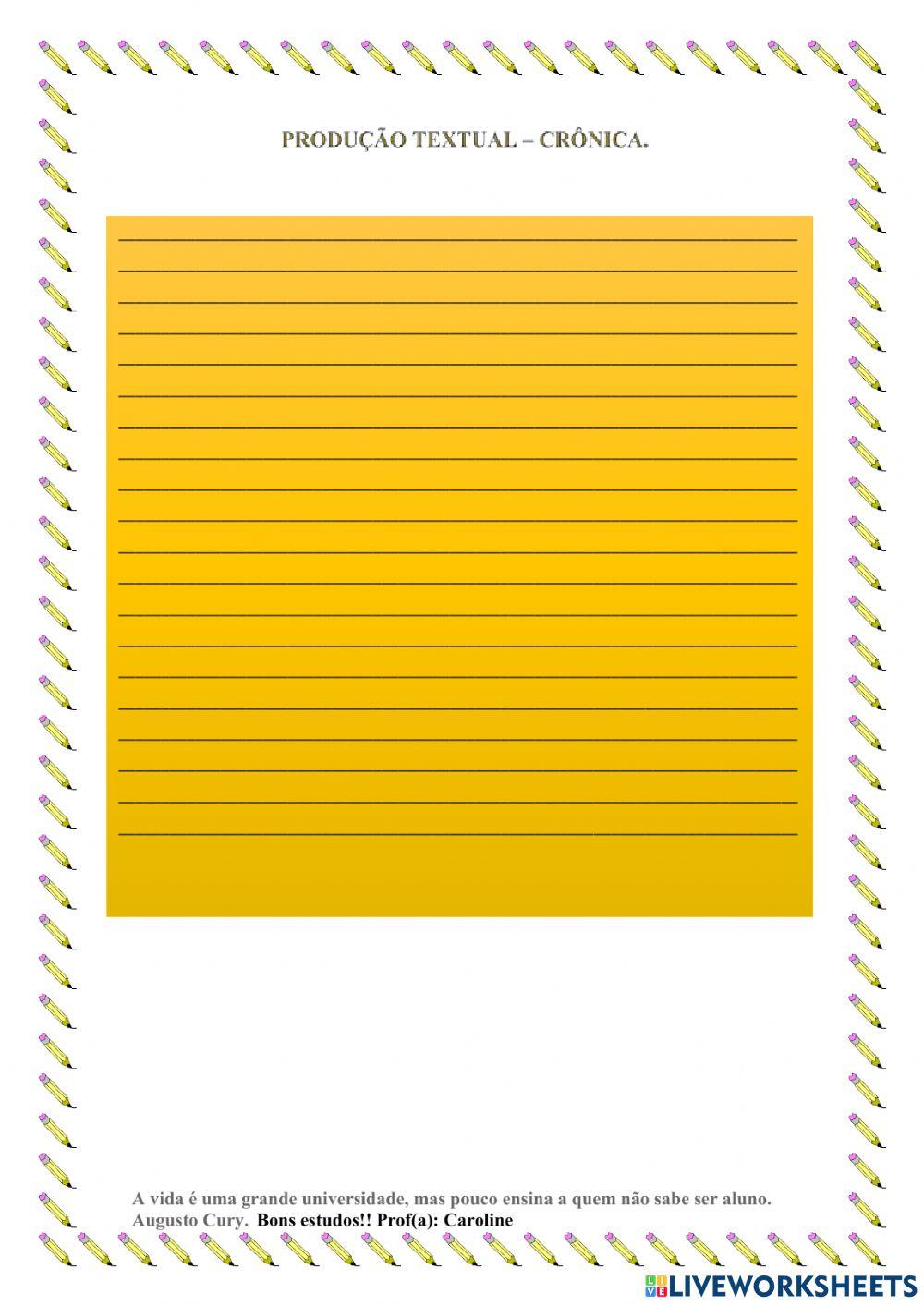 Produção textual - crônica