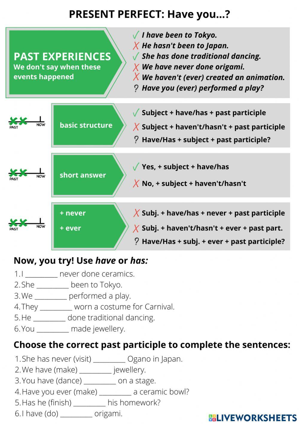 Present Perfect: Have you...?