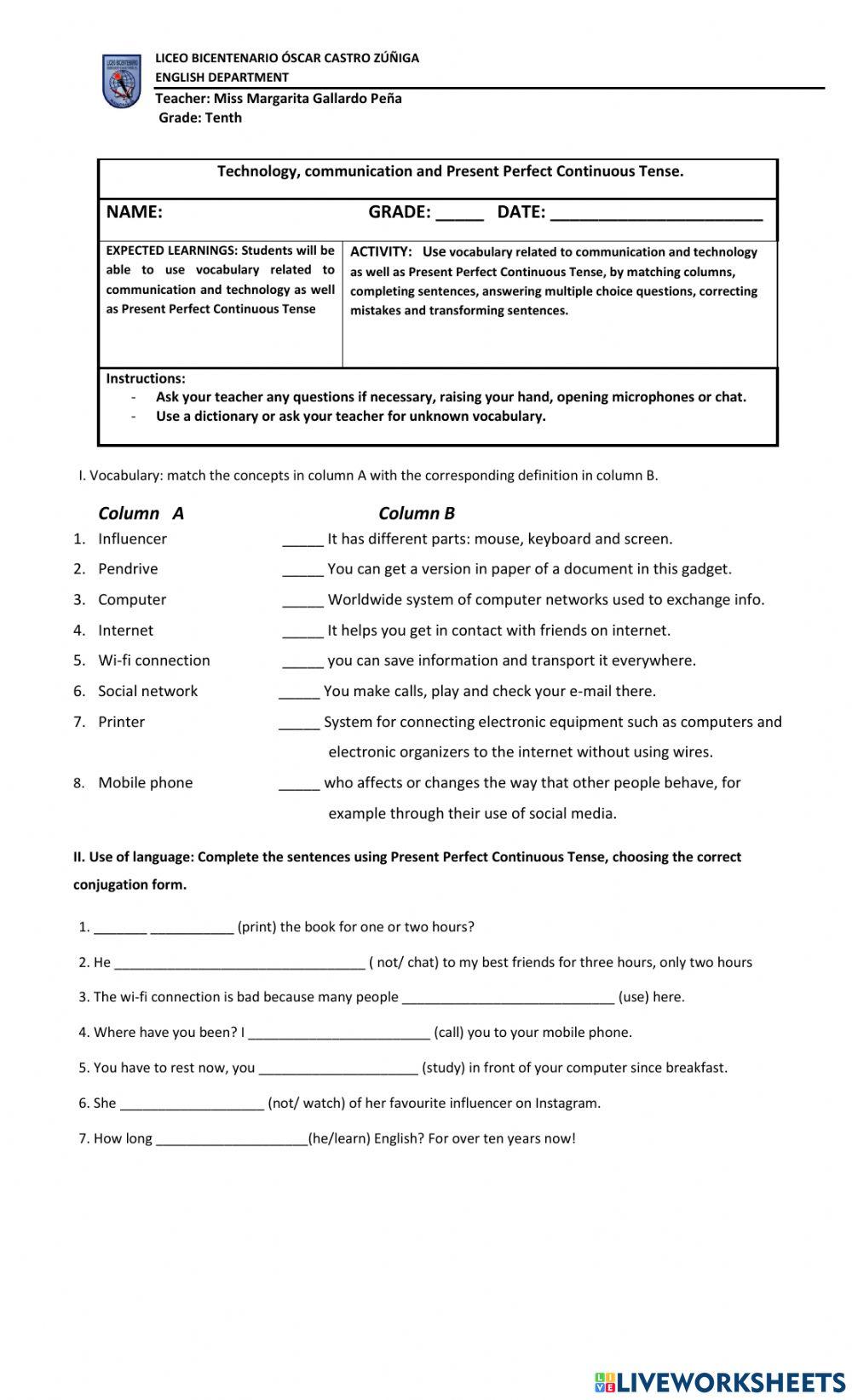 Technology -Present Perfect continuous