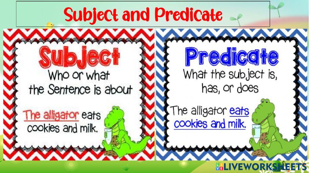 Lesson 1:grammar: subject and predicate