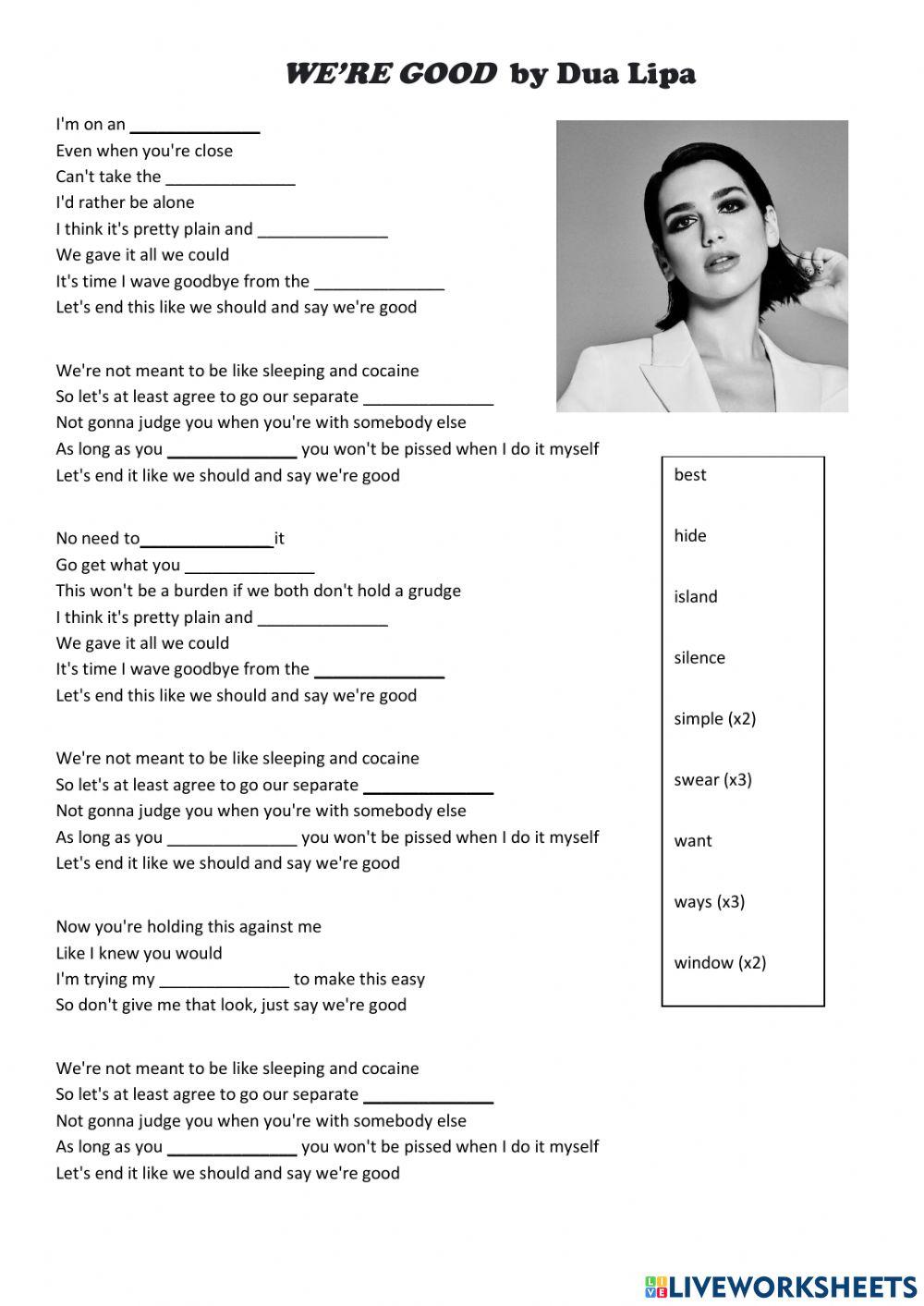 Song: WE'RE GOOD by Dua Lipa