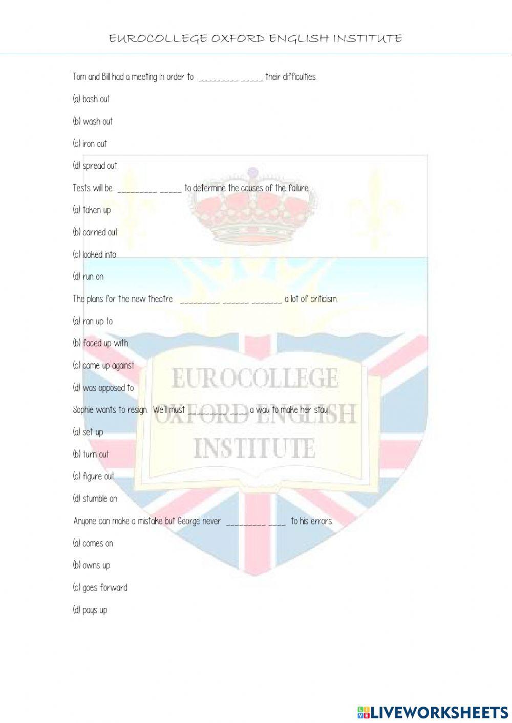 Choose the Phrasal Verb