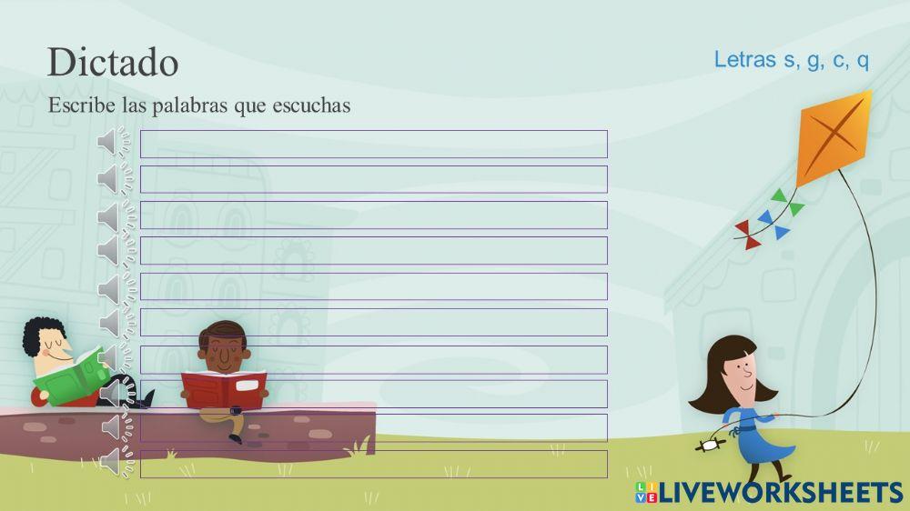 Dictado 1 - letras s, g, c, q
