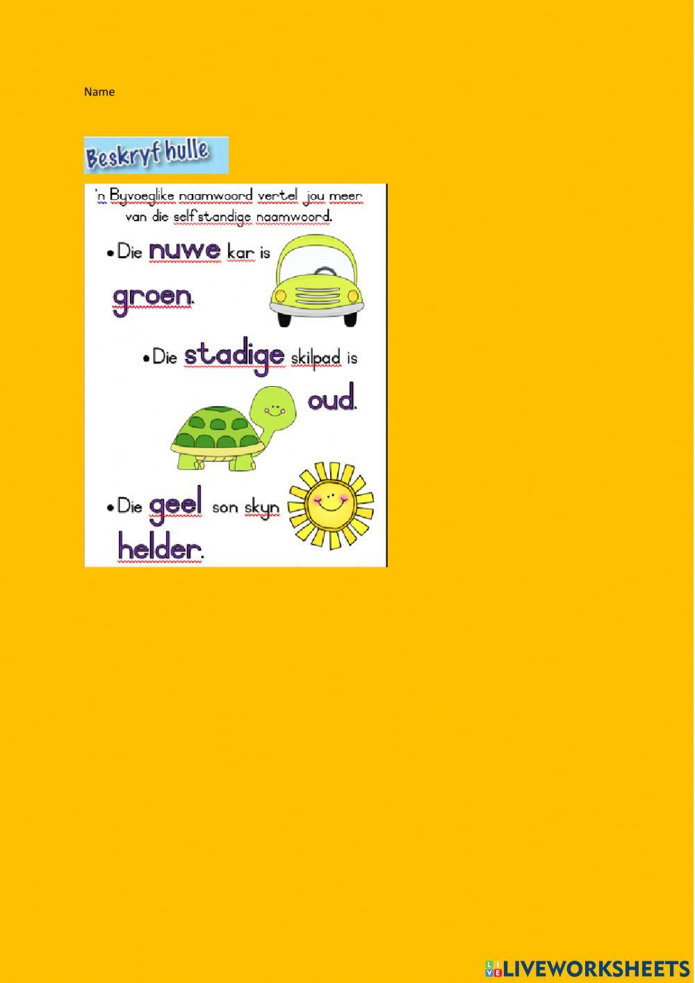 Beksryf die selfstandige naamwoord