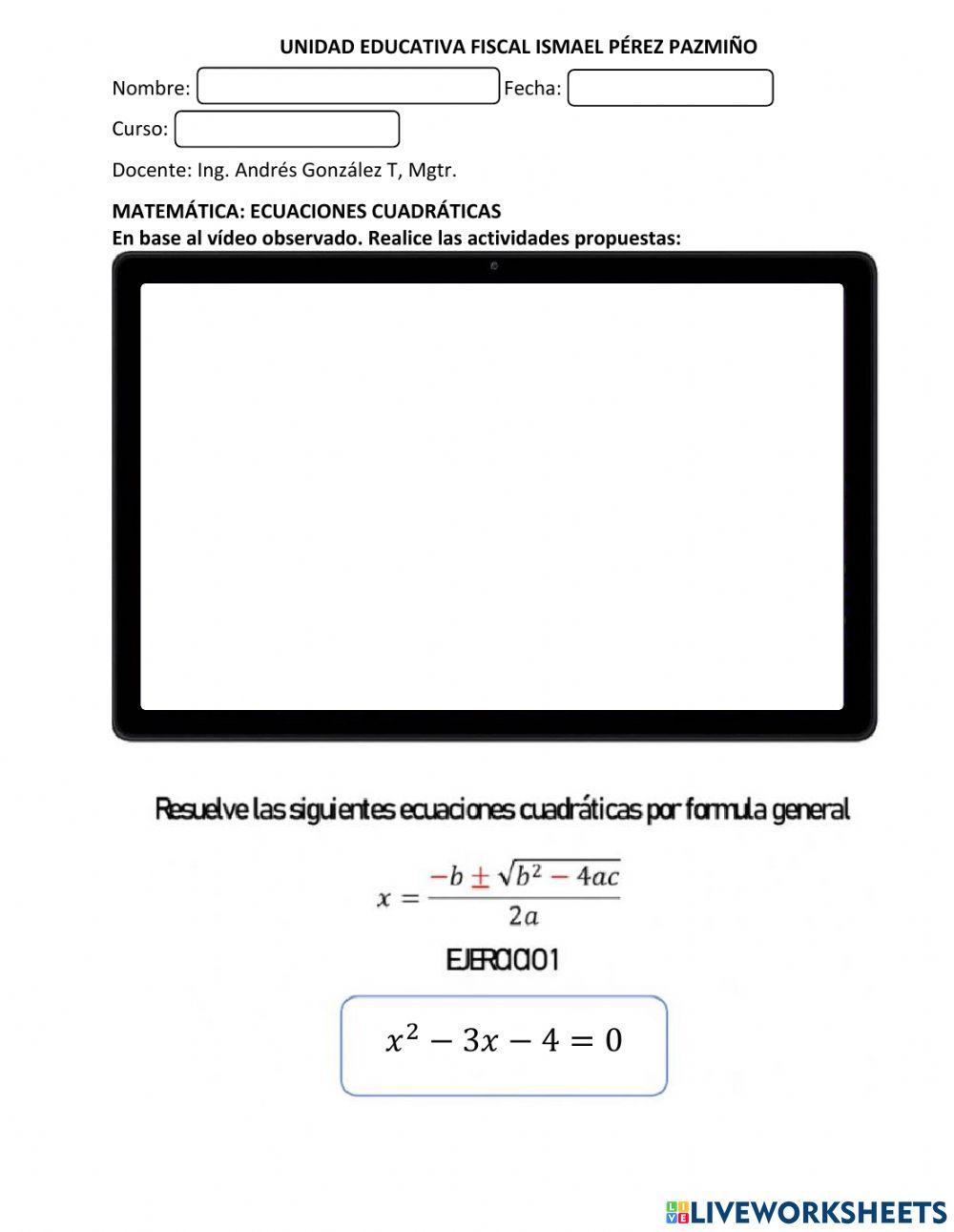 Ecuaciones Cuadrática por Fórmula General