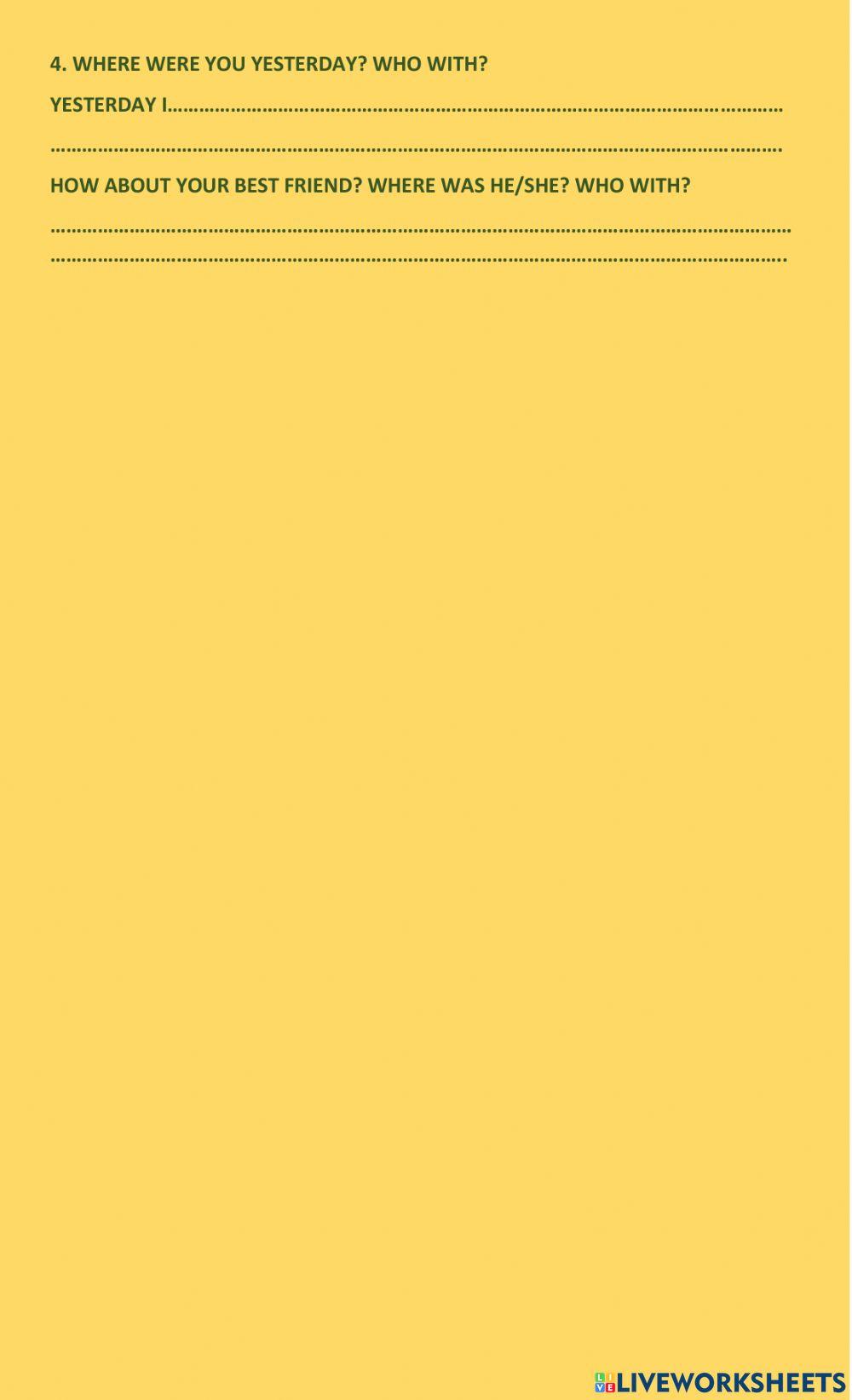 Where were you yesterday?