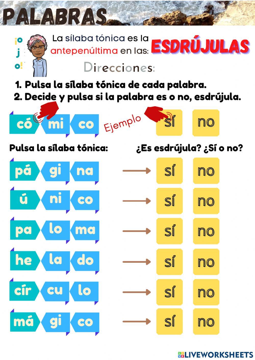 Las palabras esdrújulas