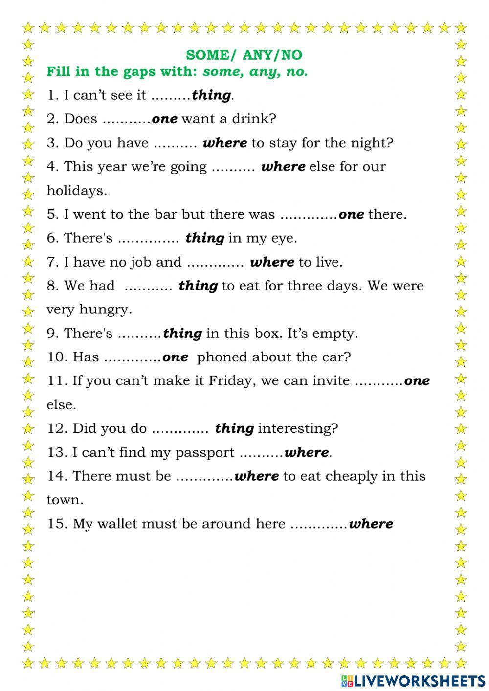 Some, any, no exercise | Live Worksheets Some, any, no exercise | Live Worksheets