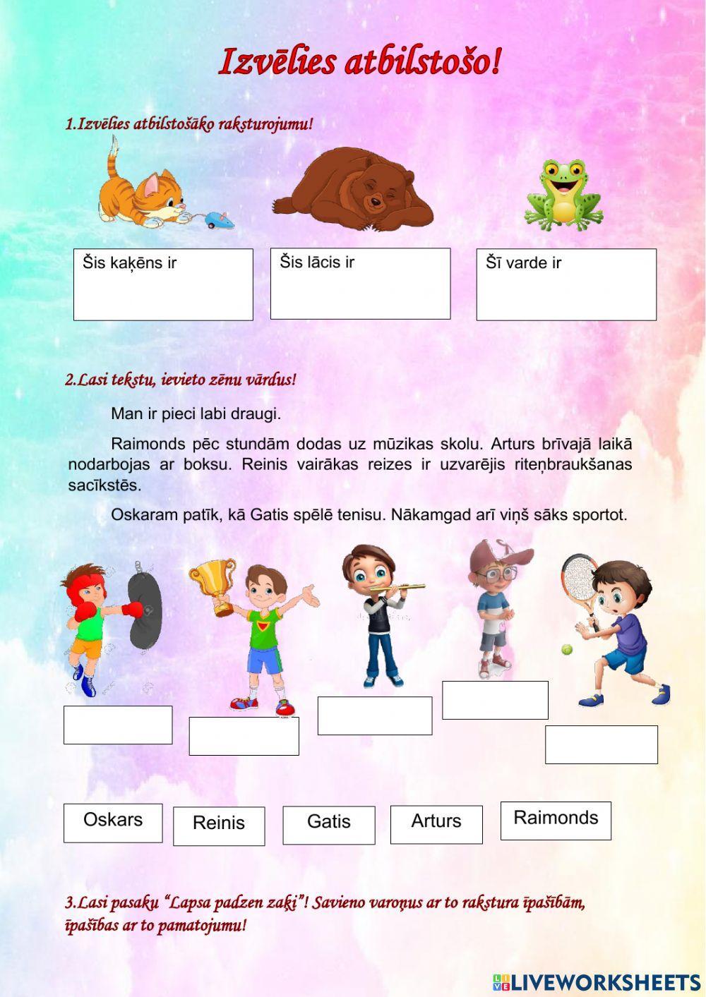 Izvēlies atbilstošo!