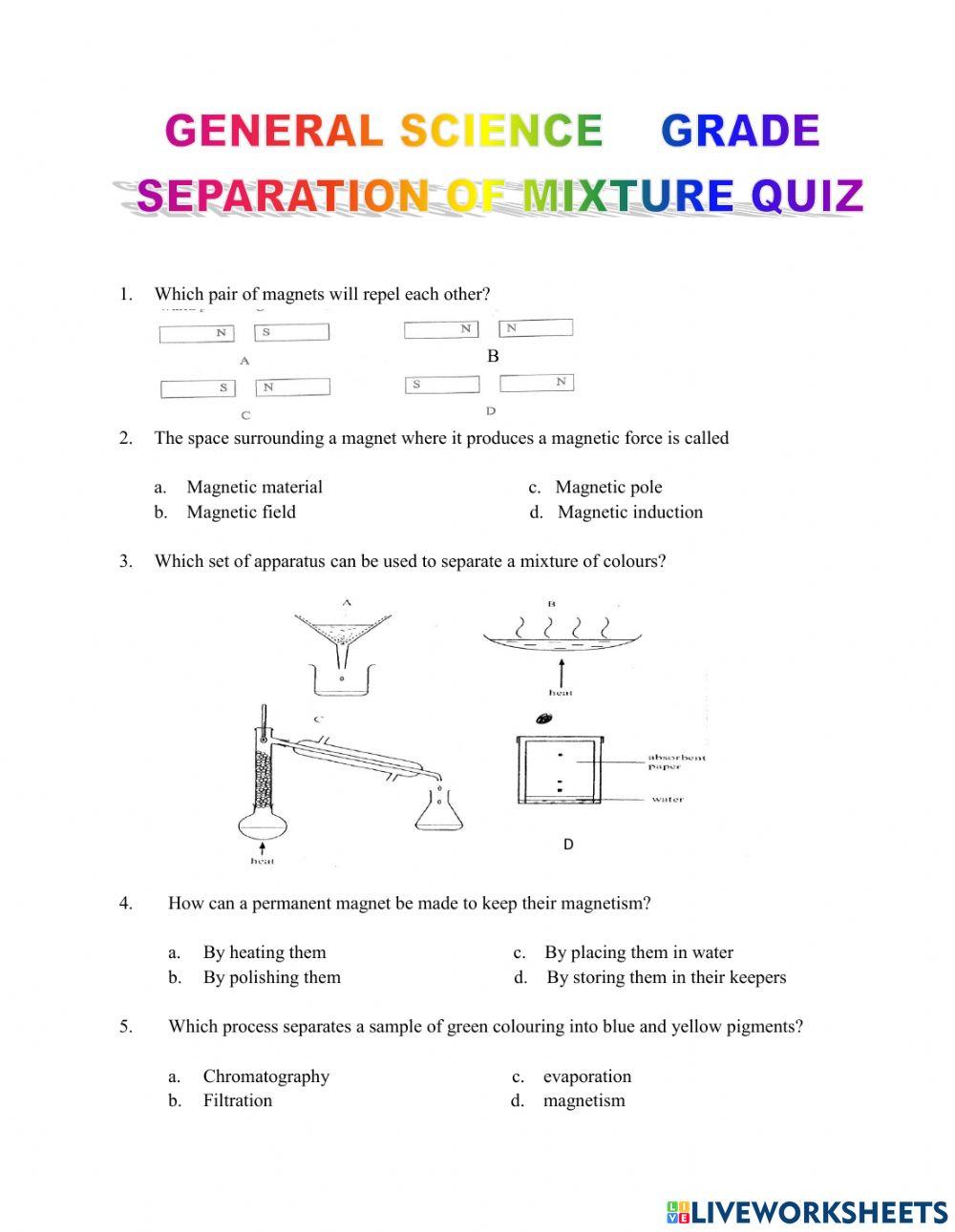 End Unit quiz separation of mixture