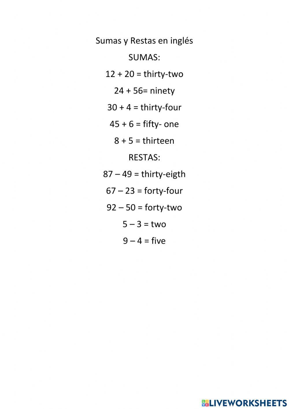 Completa las operaciones en ingles suma y resta.