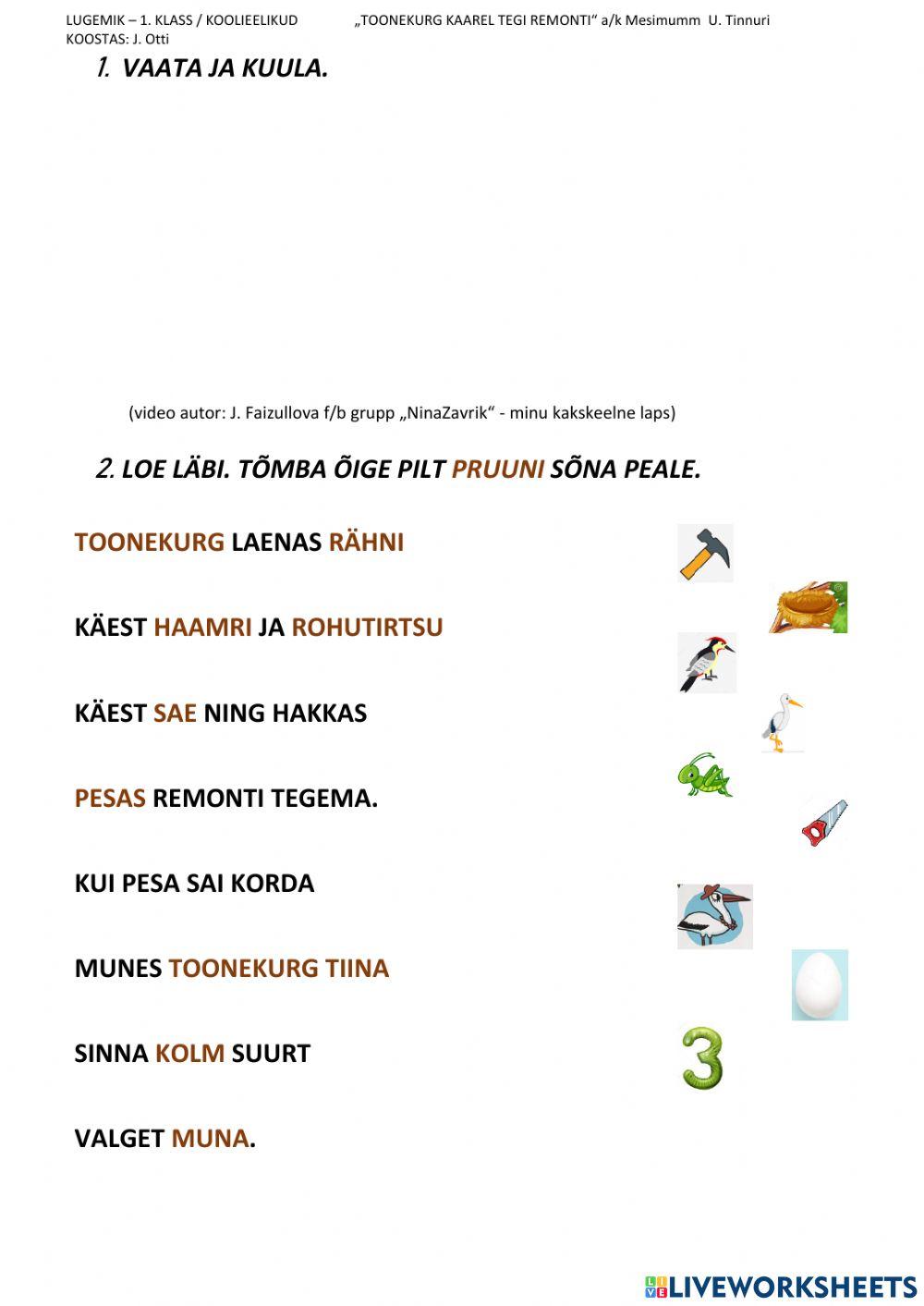 Toonekurg Kaarel tegi remonti