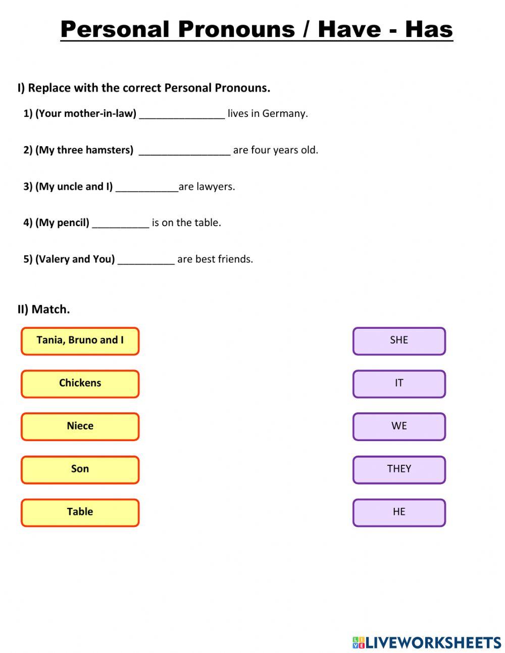 Personal Pronouns - Have-Has