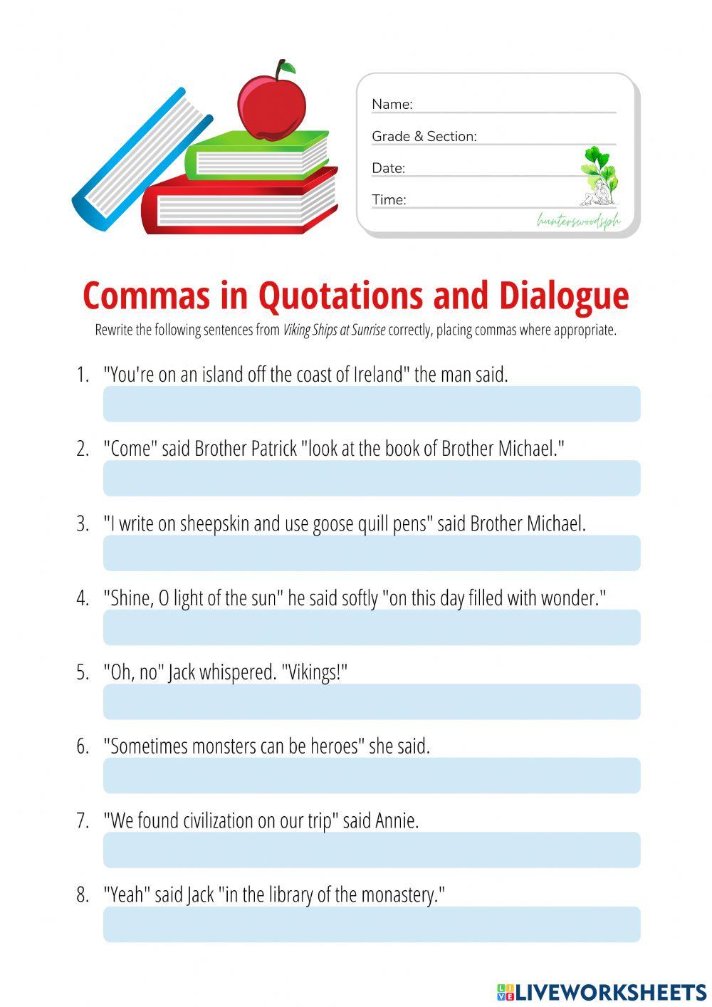 Commas in Quotations and Dialogue