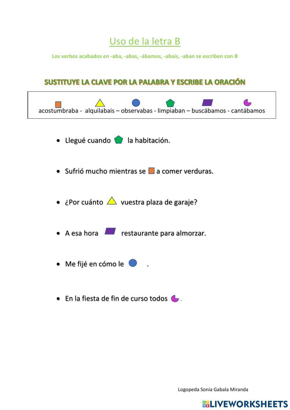 Verbos acabados en -aba, -abas, -aban,-ábamos,-aban