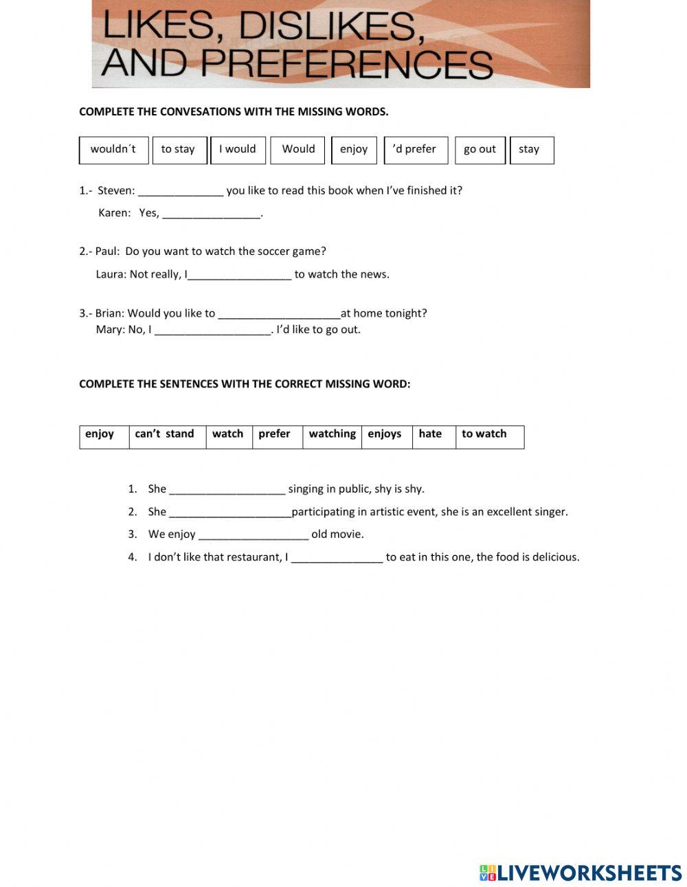 VERBS OF PREFERENCE WITH INFINITIVE AND GERUND