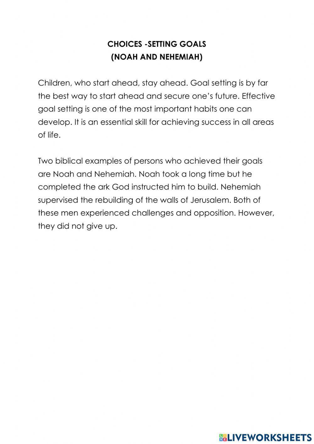 Choice (Setting Goals) Noah and Nehemiah