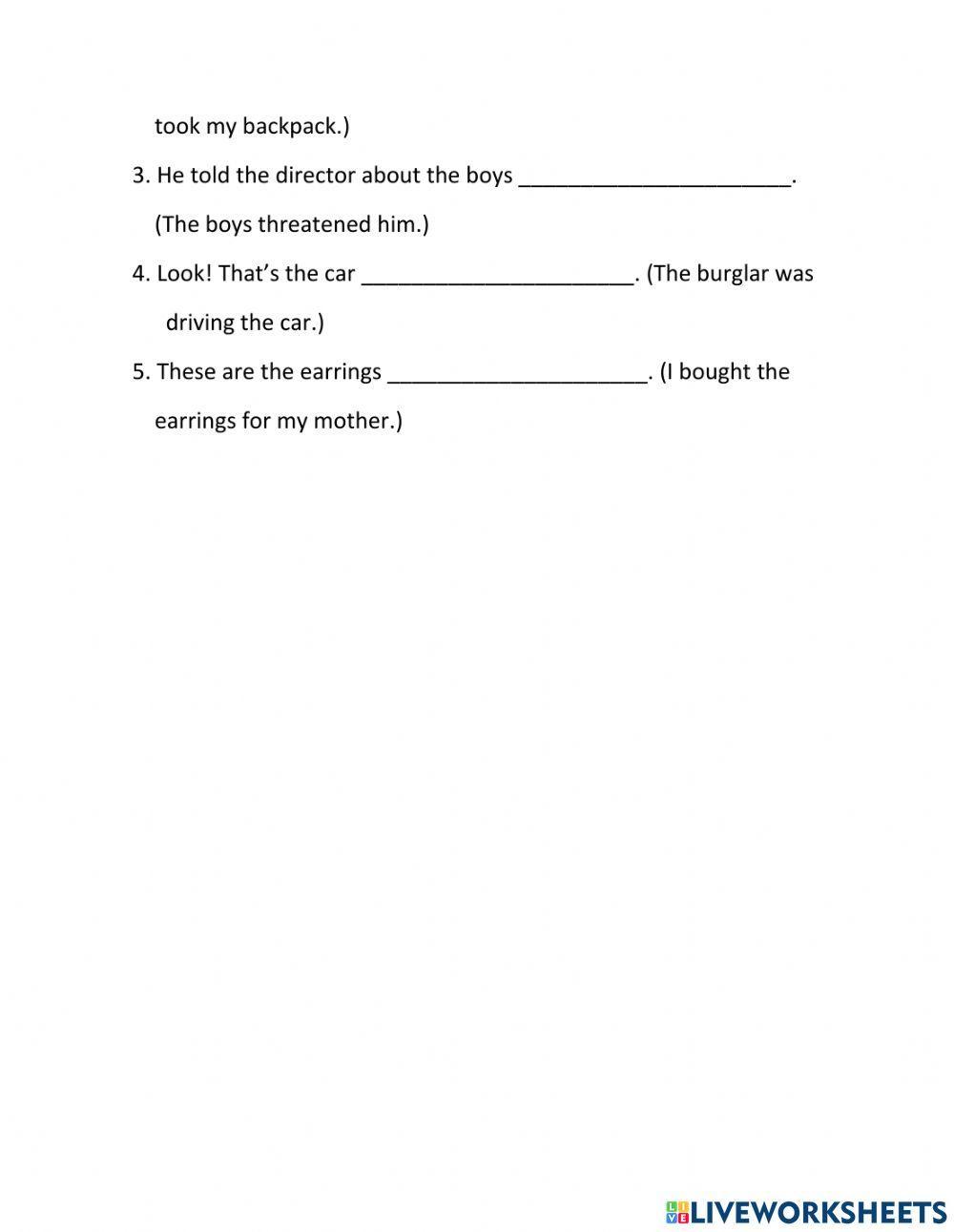 Relative clauses with who or that.